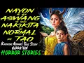 Lagu NAYON NG MGA ASWANG NA HINDI NAKIKITA NG NORMAL NA TAO | Kwentong Aswang | True Story