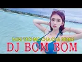 Lagu DJ BOMBOM - DISCO NONSTOP TECHNO REMIX - MUSIC REMIX