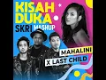 Download Lagu Mahalini x Last Child - Kisah Duka (SKRI Mashup)