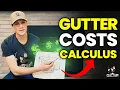 Simple Steps to Calculate Your Gutter Costs