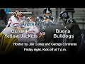 Game of the Week Oxnard at Buena