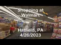 Shopping at Walmart Supercenter in Hatfield PA Hilltown Township on April 26 2023
