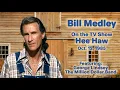 Bill Medley - RARE Clips from Hee Haw 1985