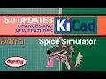 KiCad 5 0 Changes and New Features Spice Simulator 3 of 7 DigiKey