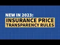New Parts of the Insurance Transparency Rule Take Effect