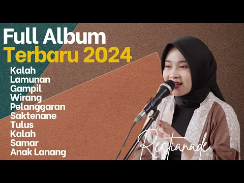 Download MP3 FULL ALBUM TERBARU 2024 RESTIANADE || KALAH - LAMUNAN - GAMPIL - WIRANG
