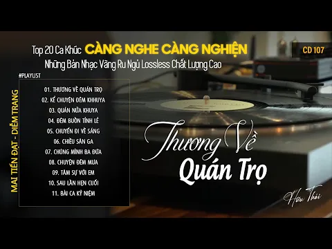 Download MP3 [CD143] Mở Nhẹ Nhàng Lk Nhạc Vàng Hải Ngoại Xưa Bất Hủ Còn Mãi Theo Thời Gian| Hữu Thái Lossless