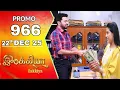 Lagu Ilakkiya Serial Promo 966 Review | 22th December 2025 | Today Full Episode Promo Review