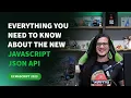 The JSON API as you know will change soon Here s Why ECMAScript2023