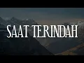 Download Lagu Andy Ambarita - Saat Terindah [Lirik] | Anugerah Terbesar,  Bagai Rajawali | Mix...