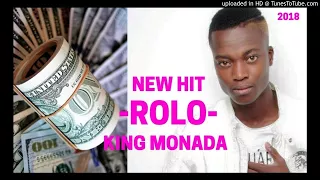 king monada rolo