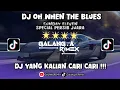 Lagu DJ OH WHEN THE BLUES - SUNDAY ELEVEN ||GALANGREMIX|| SOUND VIRAL TIKTOK MENGKANE 2025‼️