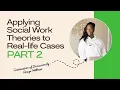 Social Work Theories that ACTUALLY HELP