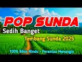 Download Lagu POP SUNDA PALING SEDIH, MATAK WAAS INGET KA LEMBUR, DENGAN SUASANA ALAM DESA YANG TENTRAM