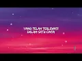 MELAWAN RESTU - MAHALINI (LYRICS)