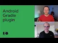 What s new in Android Gradle plugin Session
