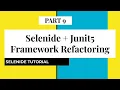 Part 9 Selenide Junit5 Framework Part B Refactoring Method Chaining Do s and Don ts