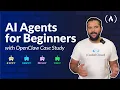 AI Agents For Beginners - OpenClaw Case Study