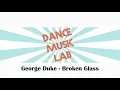 Download Lagu George Duke - Broken Glass