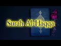 Download Lagu 069 Surah Al-Haqqah | Beautiful Quran Recitation | By Saad Al Ghamdi
