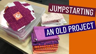  jumpstarting an old unfinished project and get it done
