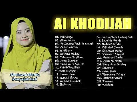 Download MP3 Ai Khodijah Full Album Sholawat Merdu Terbaru | Sholawat Nabi AI KHODIJAH 2024