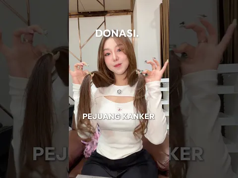 donasi rambut pertamaku.. untuk teman teman pejuang kanker🤍