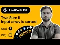 Efficiently Solving Leetcode Problem 167 Two Sum II - Input array is sorted