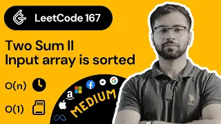 Efficiently Solving Leetcode Problem 167 Two Sum II - Input array is sorted