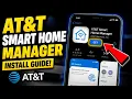 How to install AT T Smart Home Manager app for gateway control - Beginner Guide