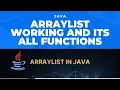 ArrayList Working and its all in functions JAVA how Array List work All functions of ArrayList