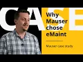 Why Did Mauser Packaging Solutions Choose eMaint