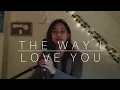 Lagu The Way I Love You - Michal Leah | cover