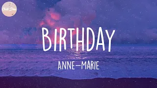 Download Anne-Marie - Birthday (Lyric Video) MP3