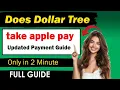 Does Dollar Tree Accept Apple Pay