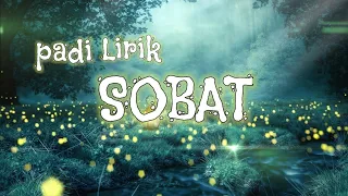 Download lirik lagu PADI ~ Sobat [[ cover ]] MP3