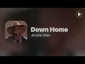 Down Home - Jimmie Allen (Lyrics)