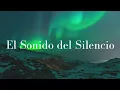 Download Lagu Alex Campos | El Sonido del Silencio (Letra)