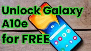 how to unlock Samsung Galaxy A10e