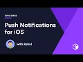 Push Notifications for iOS