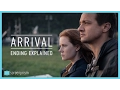 Arrival Ending Explained