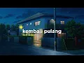 Download Lagu Suara Kayu \u0026 Feby Putri - Kembali Pulang (Alphasvara Lo-Fi Remix)