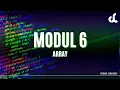 Tutorial Modul 6 Array