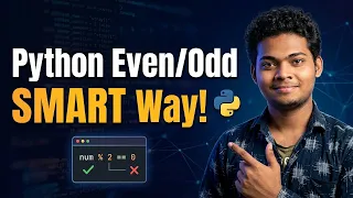 Smart Way to Check Even or Odd in Python For Beginners