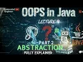OOPS in java Lecture 9 Abstraction Part 2 Full Explained DSA in java