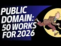 Lagu Public Domain: Works out of Copyright in 2026 - Free Books! Also Movies!
