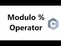 Modulo Operator In C How to use Modulo Operator in C