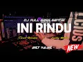 Download Lagu DJ SLOW TERBARU INI RINDU REMIX FULL BASS 2024 || ARIEF WALAHE ♫