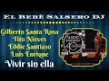 Gilberto Santa Rosa, Tito Nieves, Eddie Santiago, Luis Enrique - Vivir sin Ella (En vivo desde P.R.)