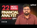 22 Most Asked Financial Analyst Interview Questions Questions Asked for Financial Analyst Interview